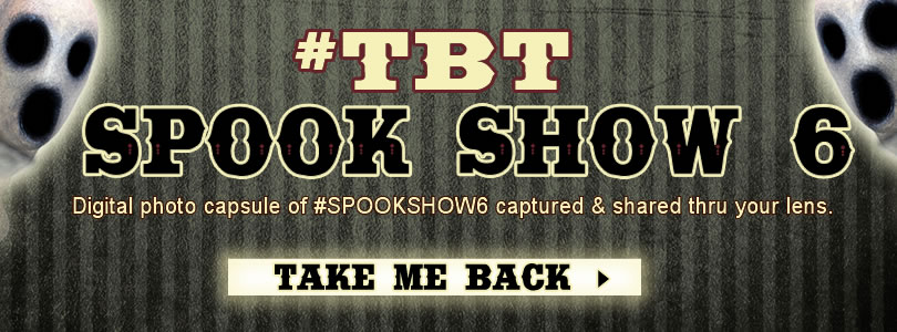 #tbt to #SpookShow6